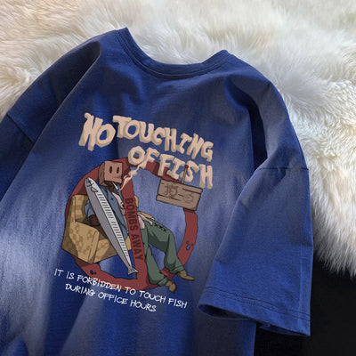 "No Touching of Fish" T-Shirt